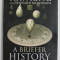 A BRIEFER HISTORY OF TIME by STEPHEN HAWKING and LEONARD MLODINOW , 2008