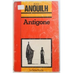 ANTIGONE par JEAN ANOUILH , 1950