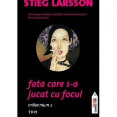 Fata care s-a jucat cu focul (Vol. 2) - Paperback brosat - Stieg Larsson - Trei