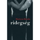 Ridegs&eacute;g - Martyna Bunda