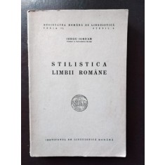 Iorgu Iordan - Stilistica Limbii Romane