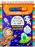 Cumpara ieftin Aventura spatiala. Carte de colorat cu apa/***