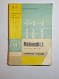 Cumpara ieftin Matematică. Aritmetică, Algebră &ndash; Aut. C. P. Popovici, I. C. Ligor, V. Alexianu, Ed. Didactică și Pedagogică, 1995