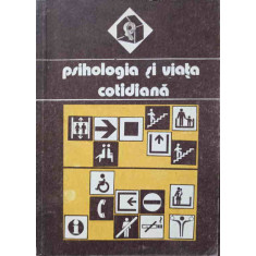 PSIHOLOGIA SI VIATA COTIDIANA VOL.1-VALERIU CEAUSU, HORIA PITARIU, MIRCEA TOMA