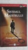 Charles F. Haanel - Sistemul maestrului, 2009, Adevar Divin