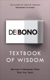 Textbook of Wisdom | Edward De Bono