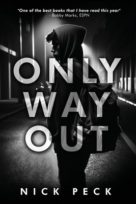 Only Way Out