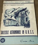 DVP2 Cartea Rusa, Stiinta pentru toti, Nr. 47 Succesu astronomiei in URSS