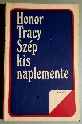 Szep kis naplemente - Honor Tracy - Apus minunat (l.maghiara) foto