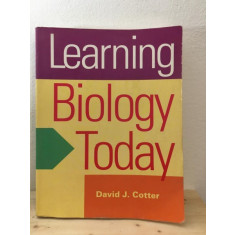 David J. Cotter - Learning Biology Today