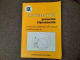 Matematica. Geometrie si trigonometrie clasa a IX-a. Rezolvarea problemelor