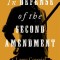 In Defense of the Second Amendment