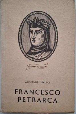 Francesco Petrarca - Alexandru Balaci foto