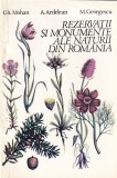 Gh. Mohan, A. Ardelean, M. Georgescu - Rezervatii si monumente ale naturii din