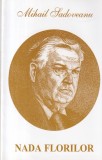 Mihail Sadoveanu - Nada Florilor
