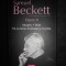 Samuel Beckett - Opere volumul 2 (2012, editie cartonata)