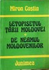 Letopisetul Tarii Moldovei, Miron Costin, 1984, Junimea, Romana, Necartonata, Roman