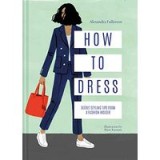 How to Dress