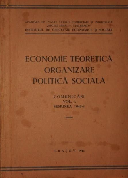 ECONOMIE TEORETICA ORGANIZARE POLITICA SOCIALA