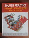 Soluții practice pentru probleme de zi cu zi