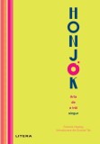 Honjok. Arta de a trai singur - Francie Healey - Litera