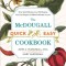 The McDougall Quick &amp; Easy Cookbook: Over 300 Delicious Low-Fat Recipes You Can Prepare in Fifteen Minutes or Less