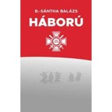 H&aacute;bor&uacute; - Budai-S&aacute;ntha Bal&aacute;zs