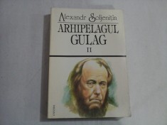 ARHIPELAGUL GULAG 1918 - 1956 (vol.II) - Alexandr SOLJENITIN