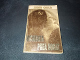 JUDITH GOULD - NICIODATA PREA BOGAT