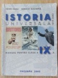 Istoria universala 1819-2002: Manual pentru clasa a 9-a - Igor Casu, Sergiu Nazaria