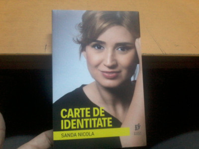 Sanda Nicola, Carte de identitate, Bucuresti 2018, editura Storia Books 029 foto