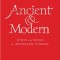 Ancient and Modern Full Music Edition: Hymns and Songs for Refreshing Worship