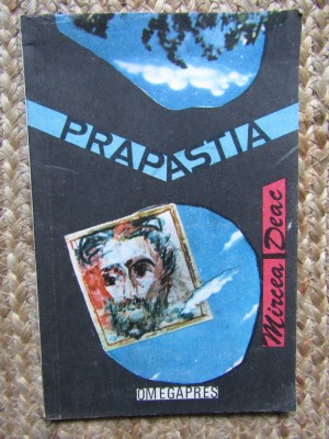 Prapastia - Mircea Deac- 1991 foto