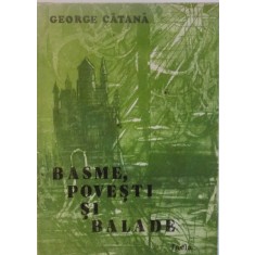BASME, POVESTI SI BALADE de GEORGE CATANA, 1984