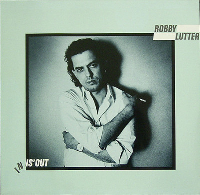 Vinil Robby Lutter &amp;lrm;&amp;ndash; In Is&amp;#039; Out (VG) foto
