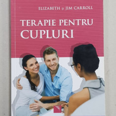 TERAPIE PENTRU CUPLURI de ELIZABETH si JIM CARROLL , 2016