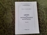 Emil Gheorghiu - Lectii din capitole speciale de matematici (volumul 6)