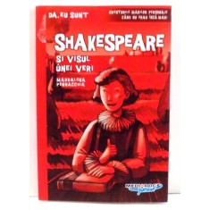 SHAKESPEARE SI VISUL UNEI VERI de MADDALENA PENNACCHIA , 2009