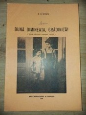 Buna dimineata,gradinita! Jocuri muzicale,canoane,cantece D.D.Stancu foto