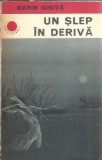 Un slep in deriva - Marin Ionita