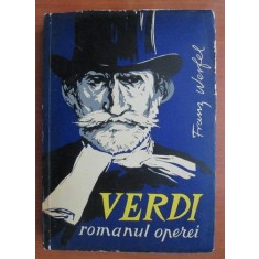 Franz Werfel - Verdi. Romanul operei