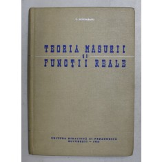 TEORIA MASURII SI FUNCTII REALE de N . DINCULESCU , 1964