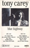 Casetă audio Tony Carey &lrm;&ndash; Blue Highway, originală, Rock