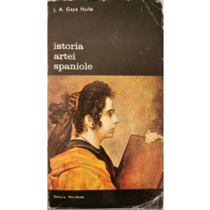 Istoria artei spaniole - J. A. Gaya Nuno