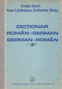 E. Savin - Dicționar rom&amp;acirc;n-german / german-rom&amp;acirc;n ( 2 vol. ) foto