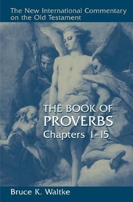 The Book of Proverbs: Chapters 1-15 foto