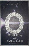 Astrologia dupa fazele lunii - Nadejda Mc. Guines, Axis Mundi 1992, carte astrologie
