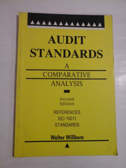 AUDIT STANDARDS - A COMPARATIVE ANALYSIS - WALTER WILLBORN