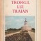 Vasile Barbu - Trofeul lui Traian
