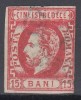 ROMANIA 1872 LP 32 REGELE CAROL I CU BARBA 15 BANI ROSU STAMPILAT